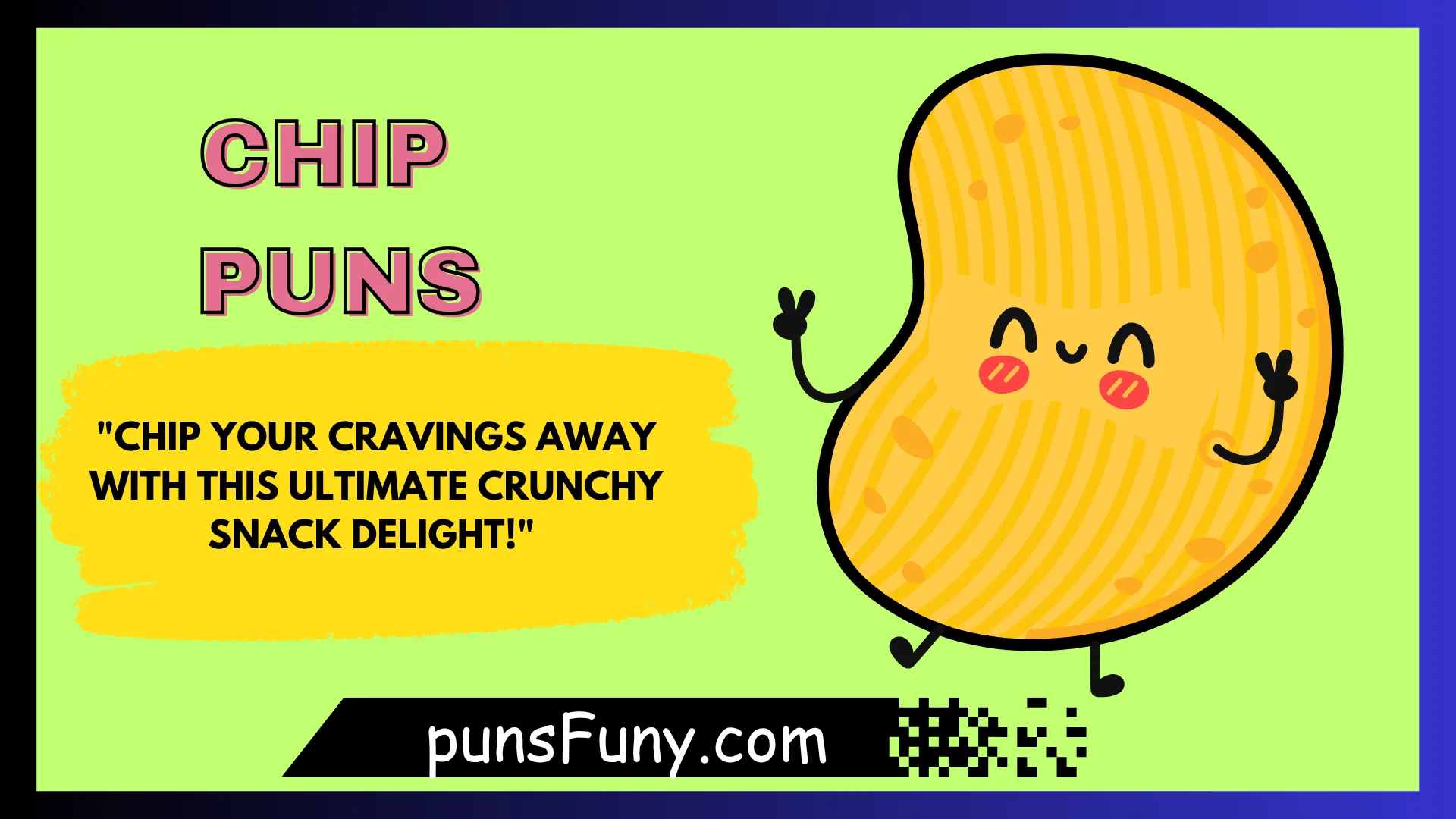 Chip Puns