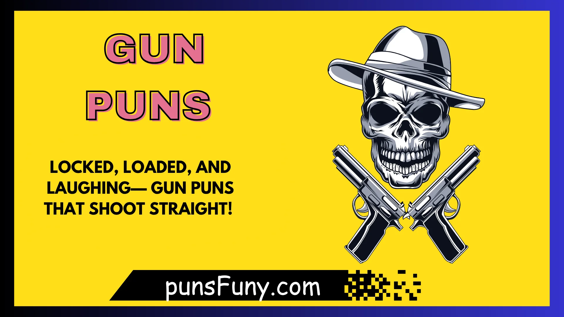 Gun Puns