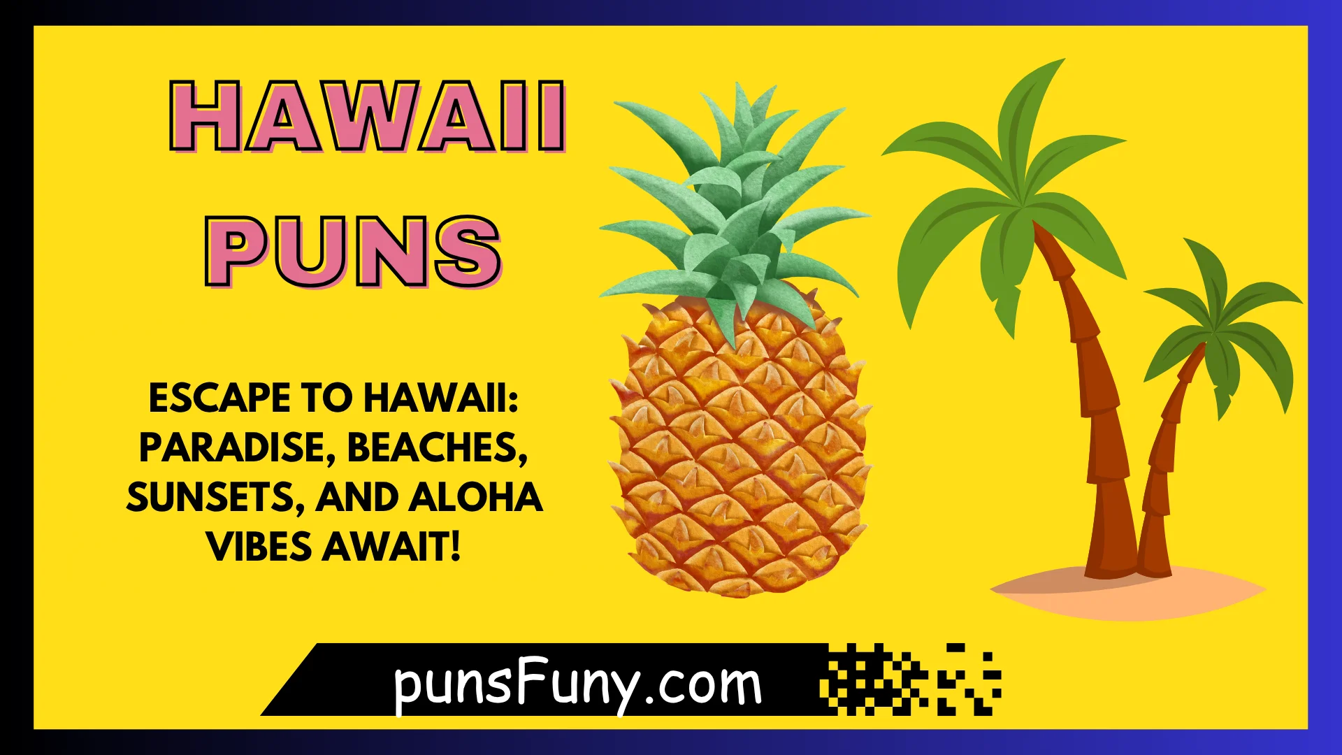 Hawaii Puns