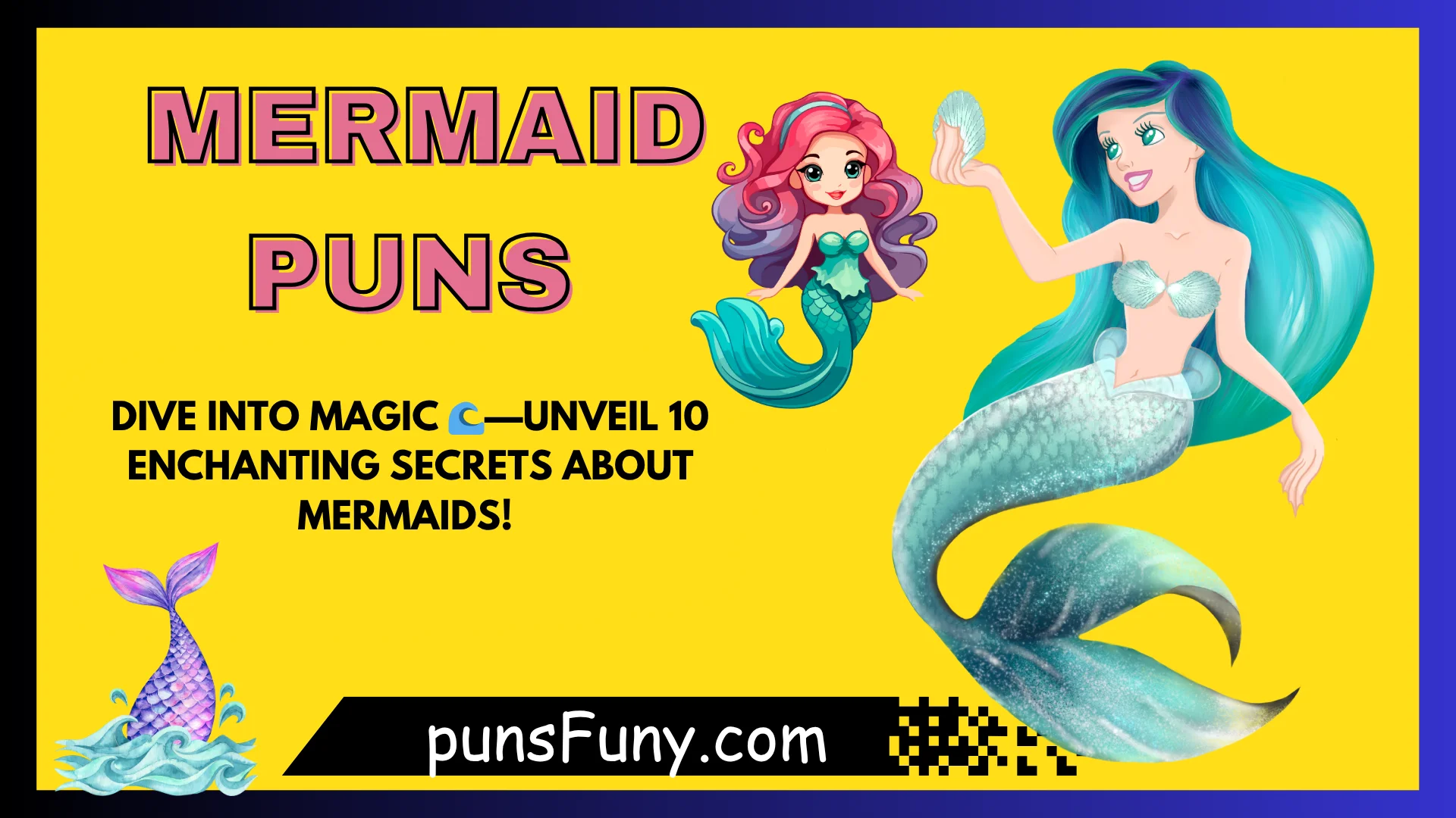 Mermaid Puns