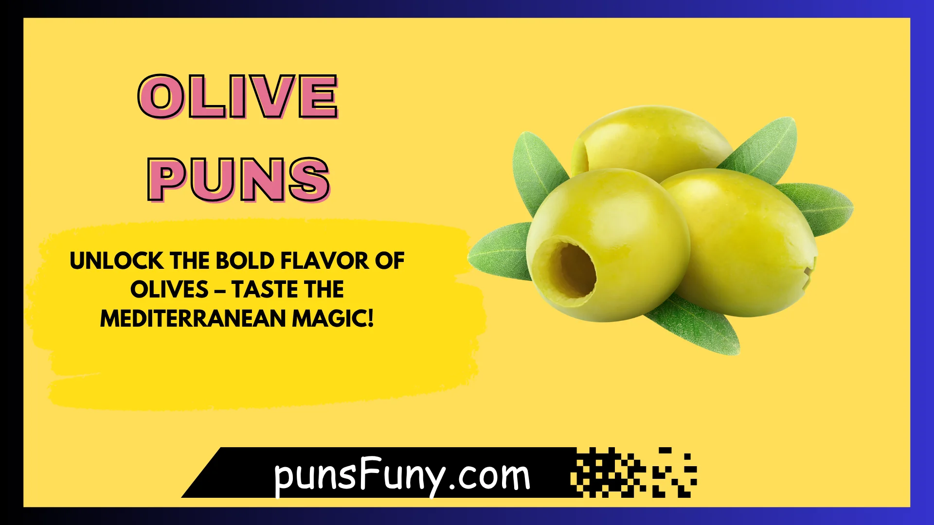 Olive Puns