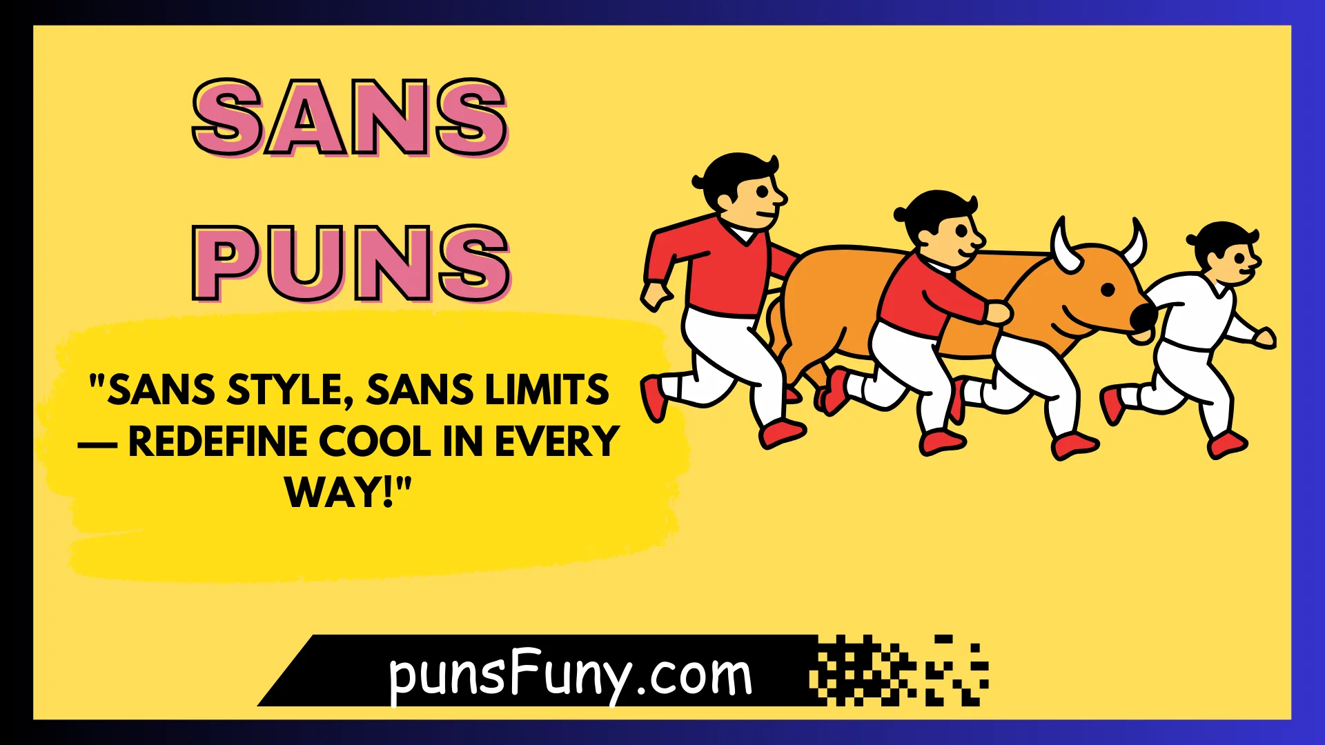 Sans Puns