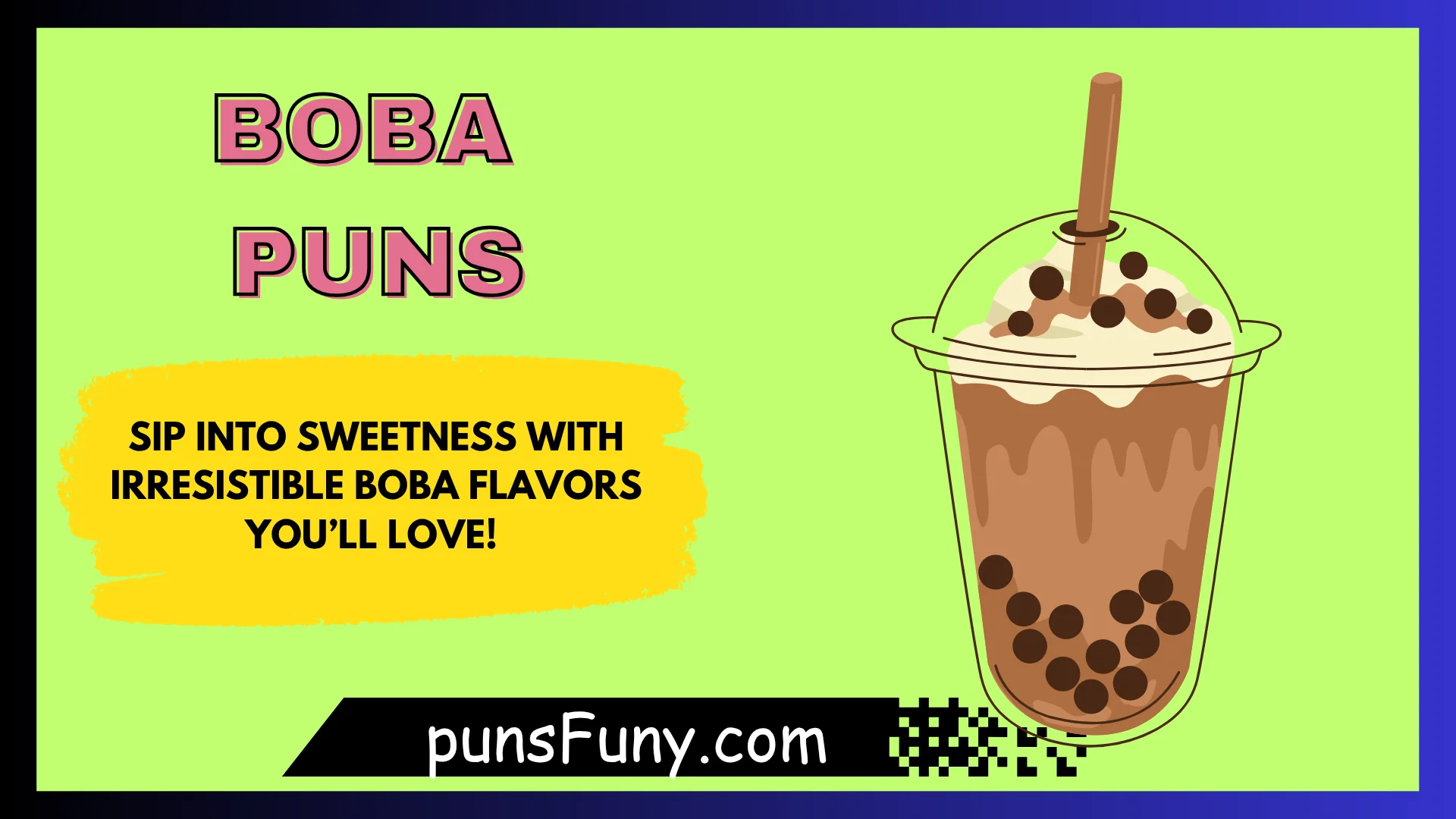 Boba Puns
