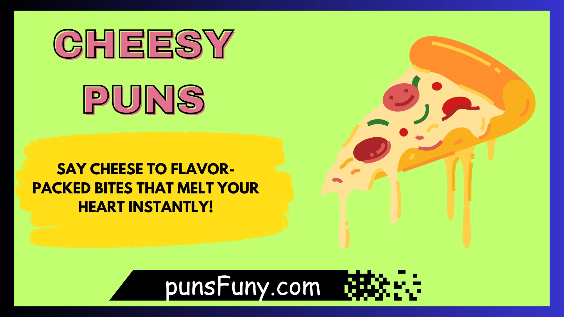 Cheesy Puns