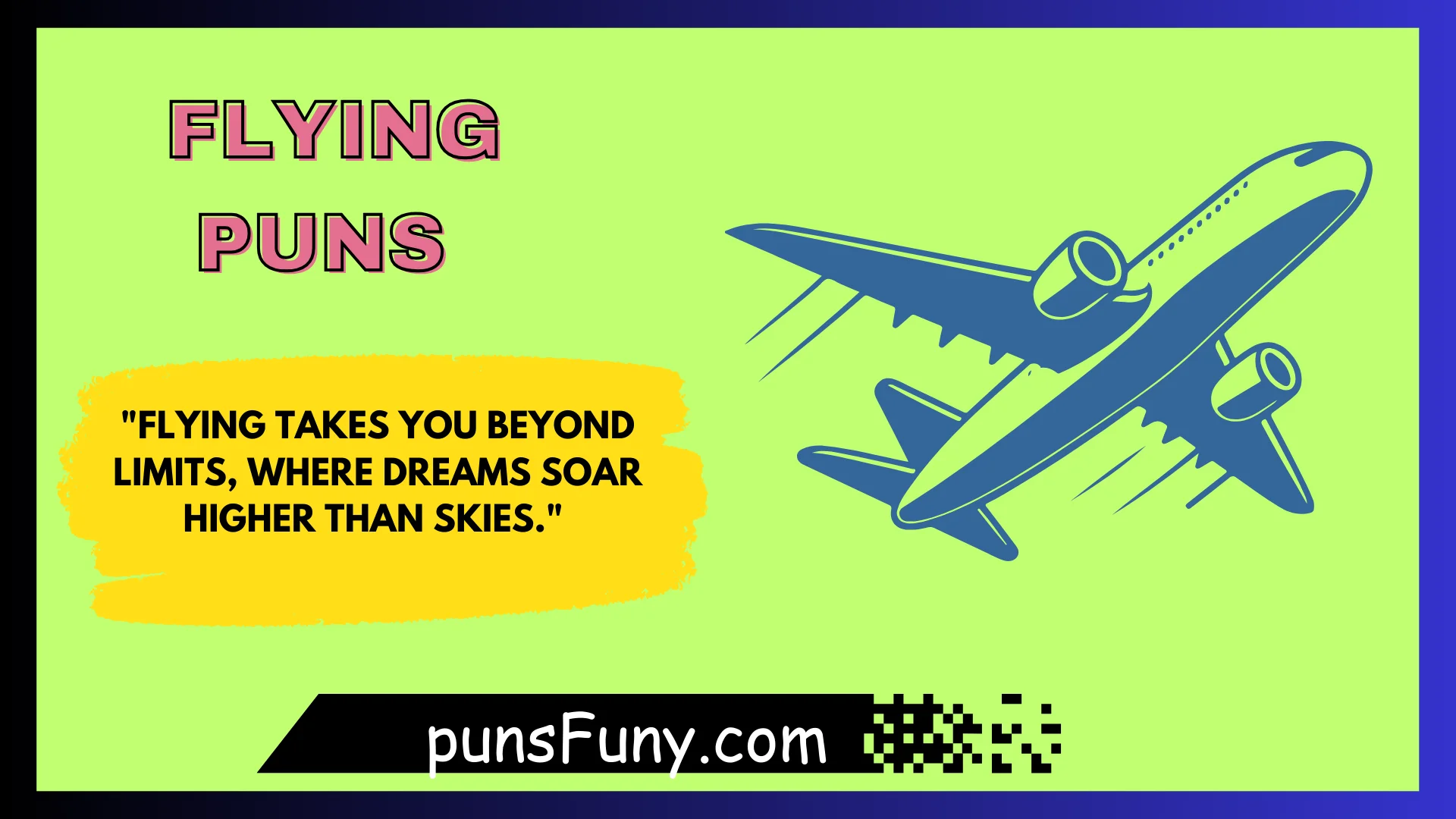 Flying Puns