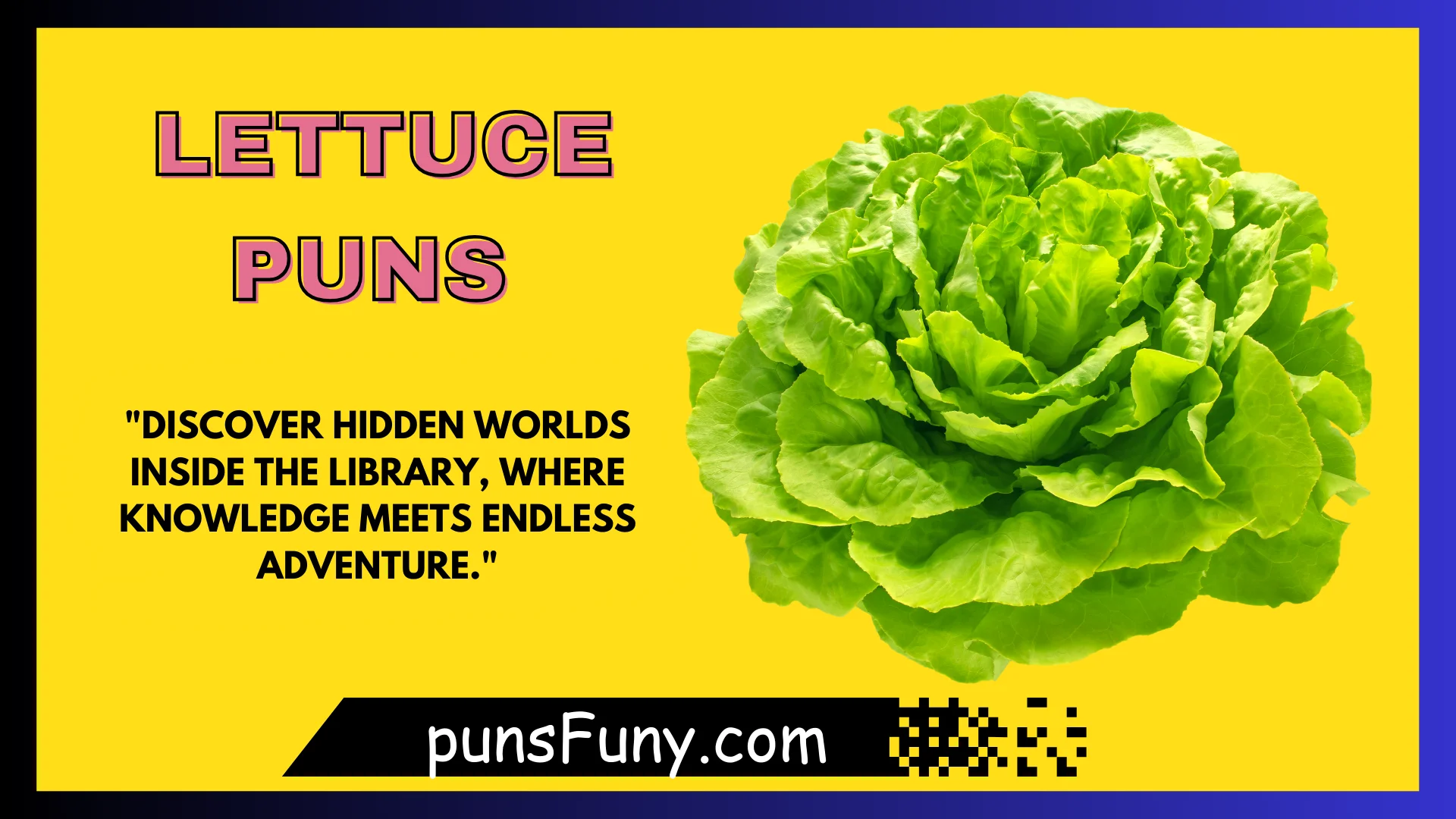 Lettuce Puns