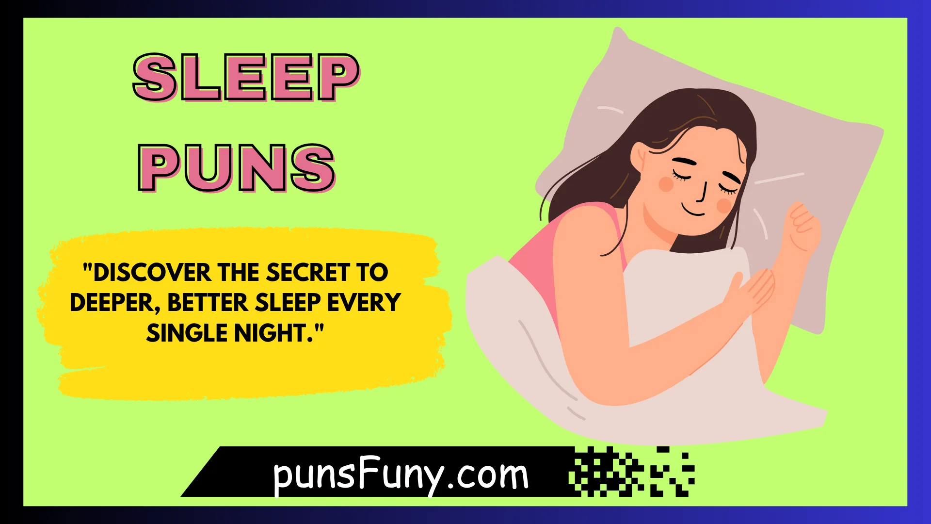Sleep Puns