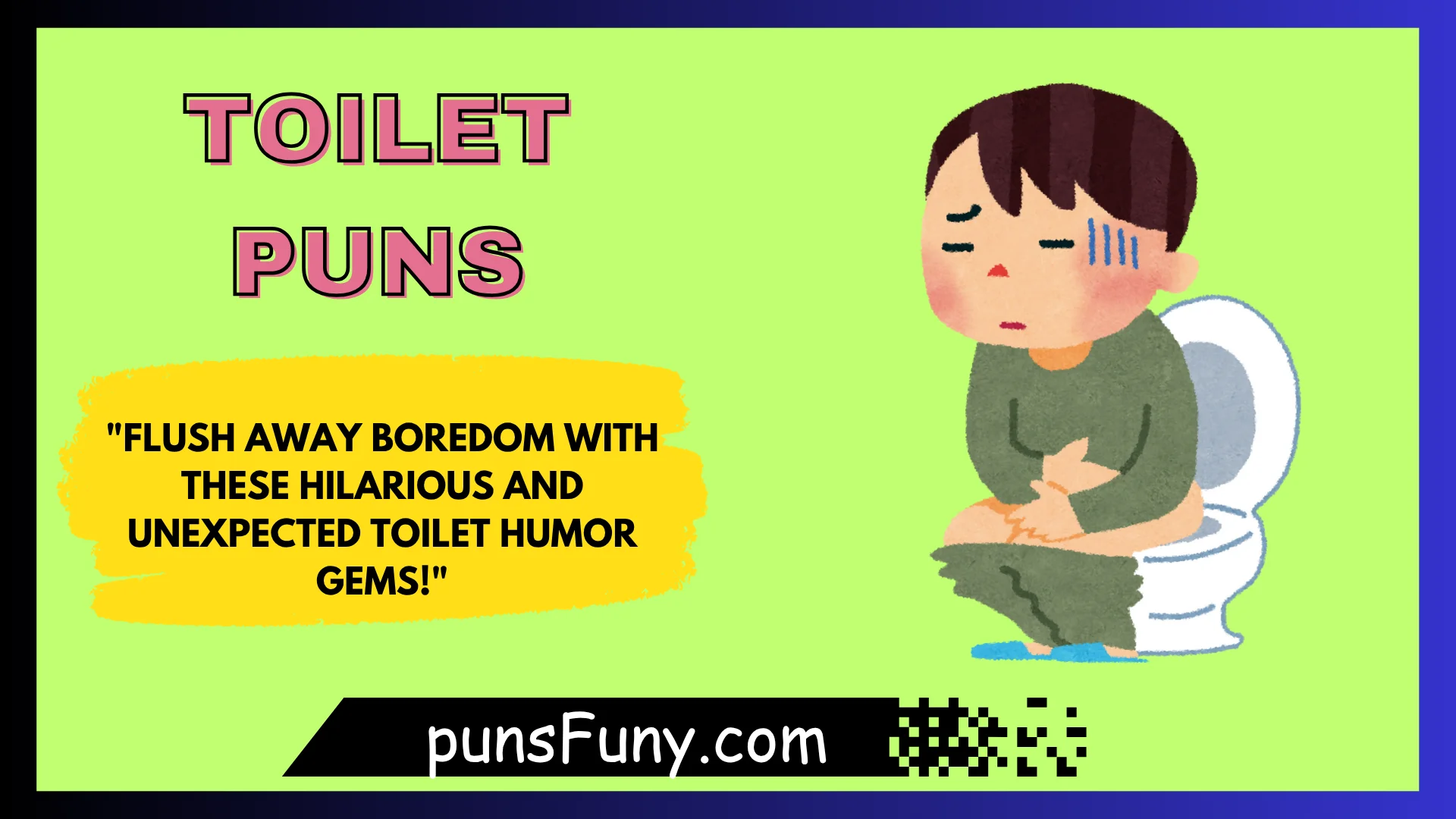 Toilet Puns