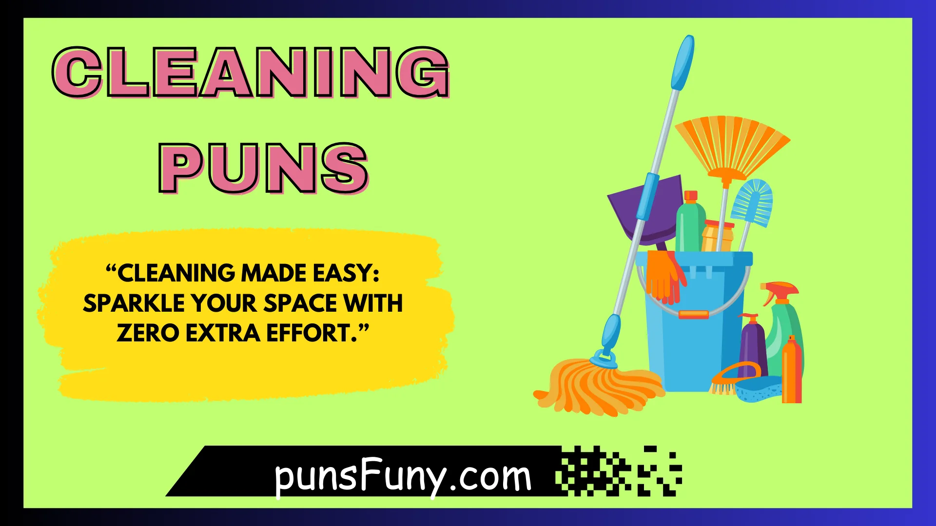 Cleaning Puns
