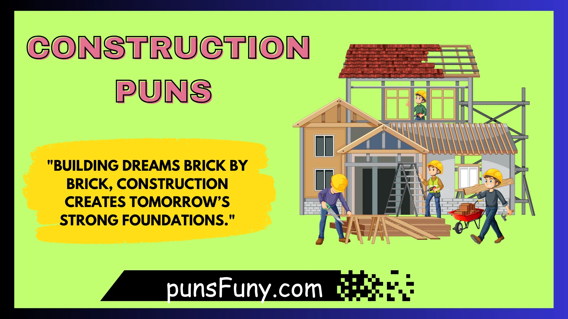 Construction Puns