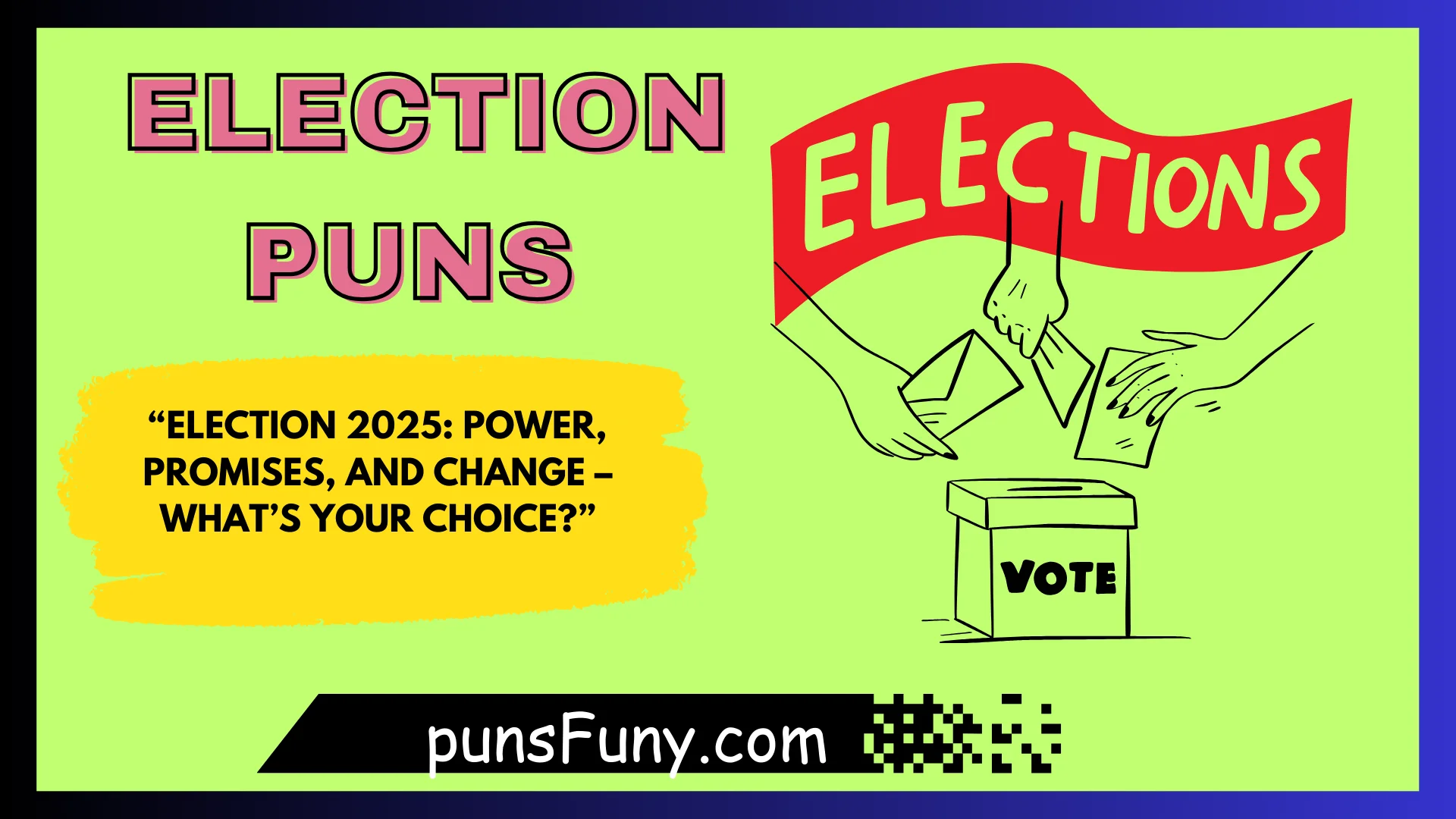 Election Puns