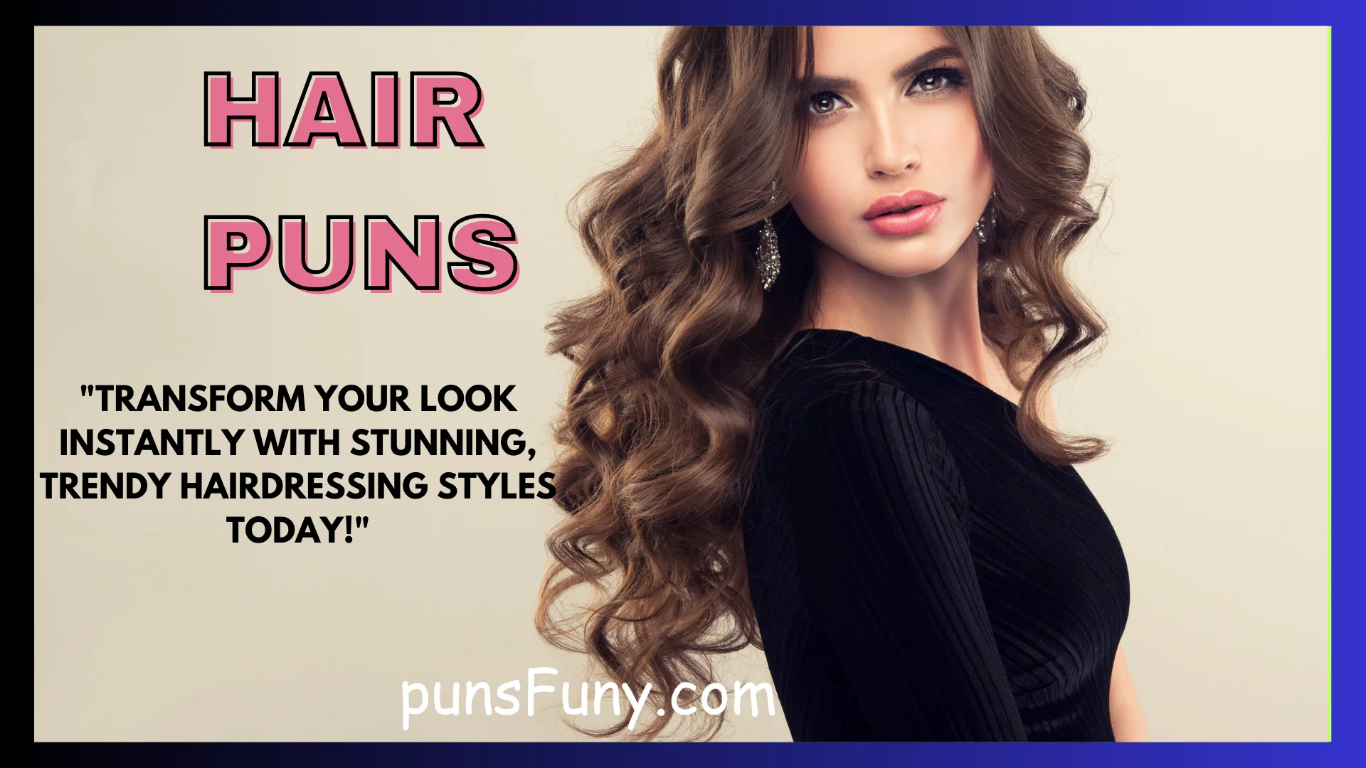Hair Puns