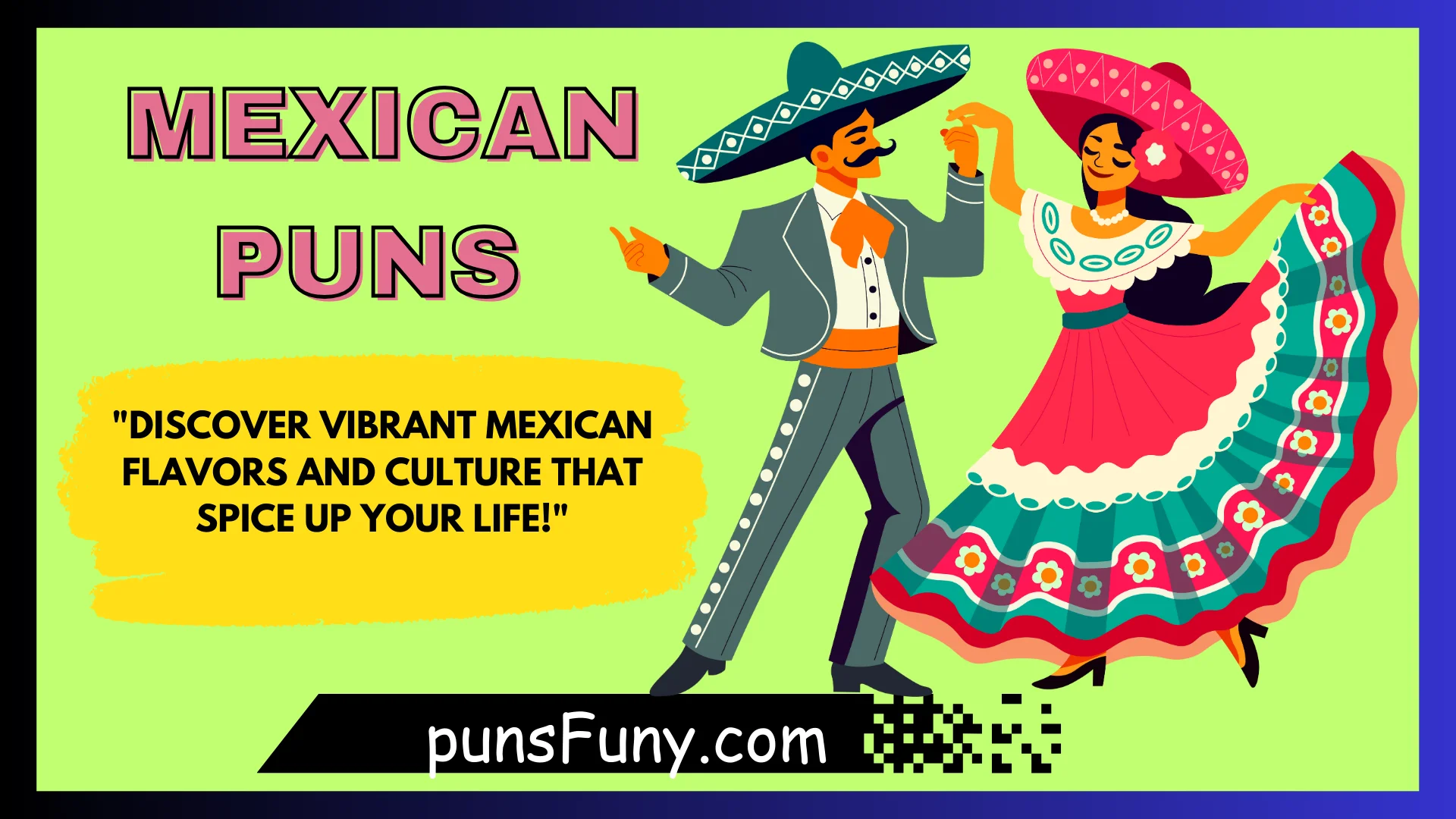 Mexican Puns