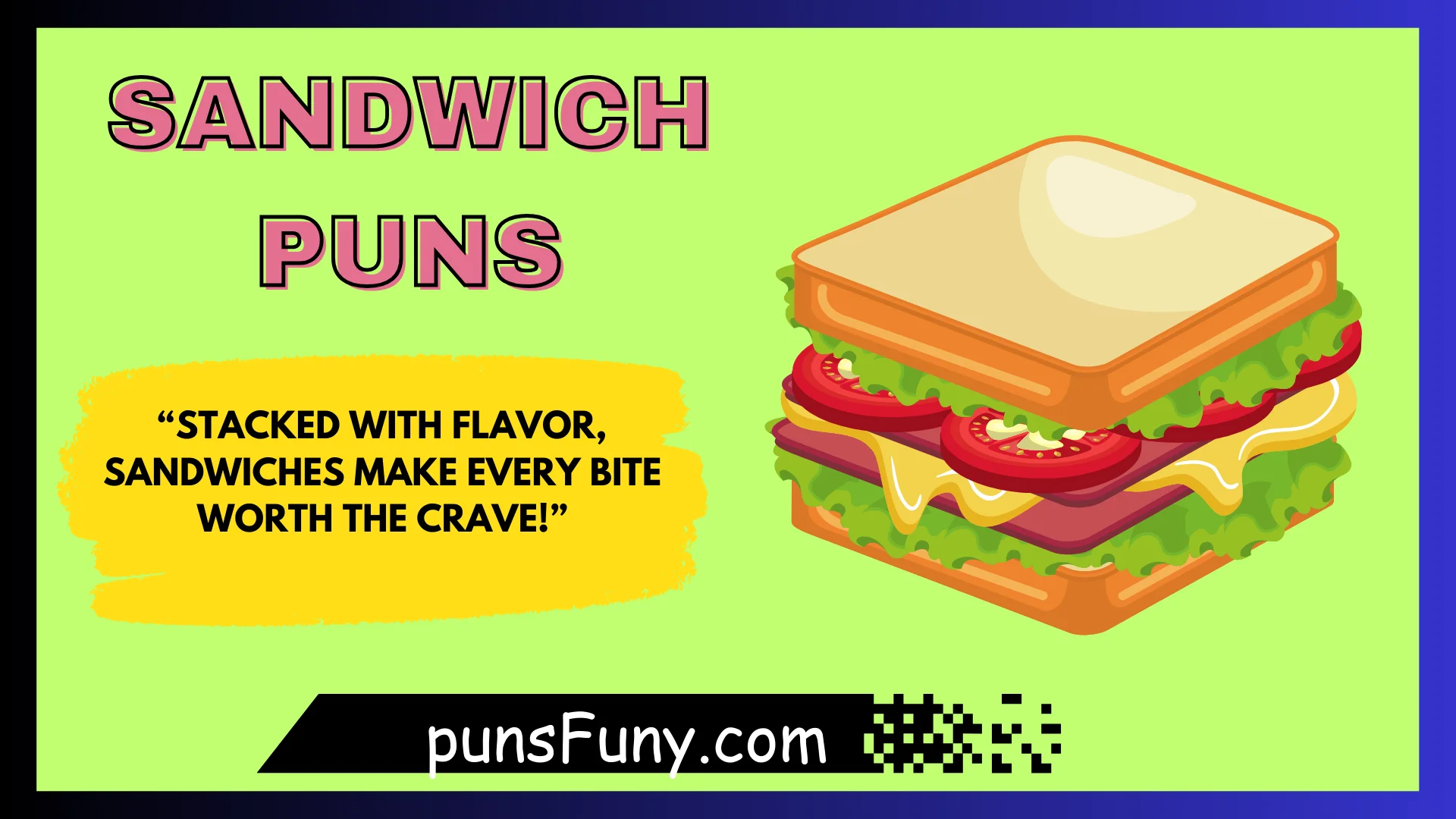 Sandwich Puns