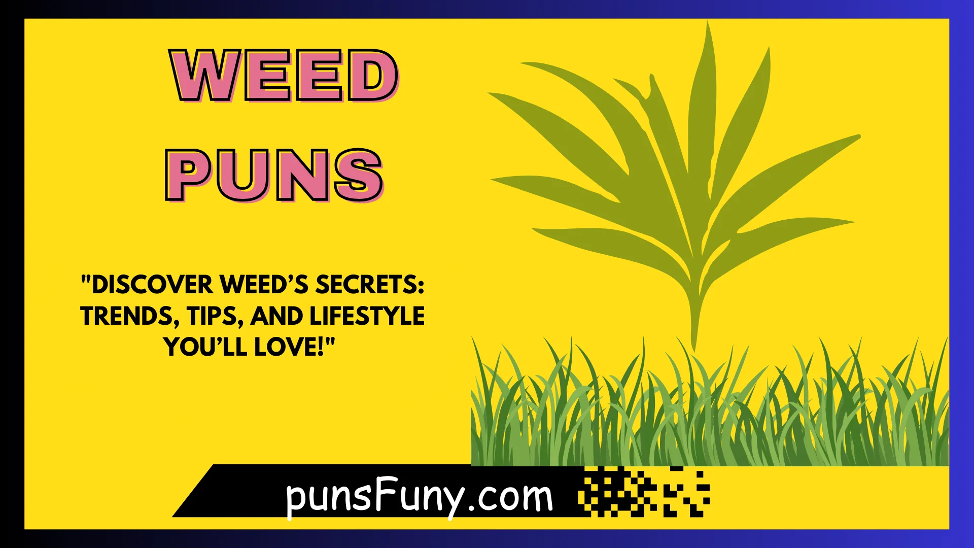Weed Puns