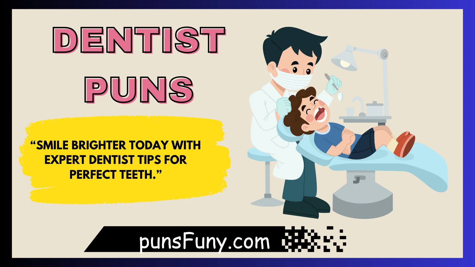 Dentist Puns