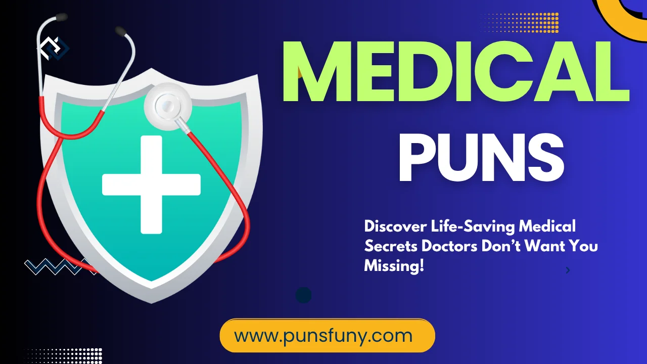 Medical Puns