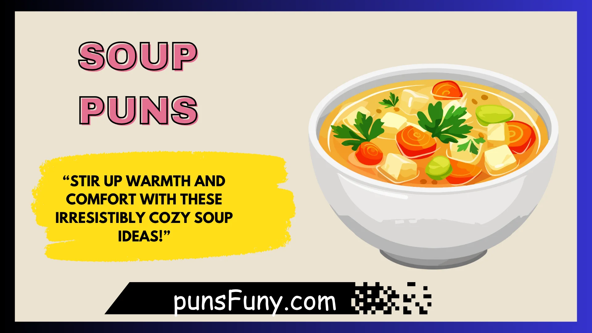 Soup Puns