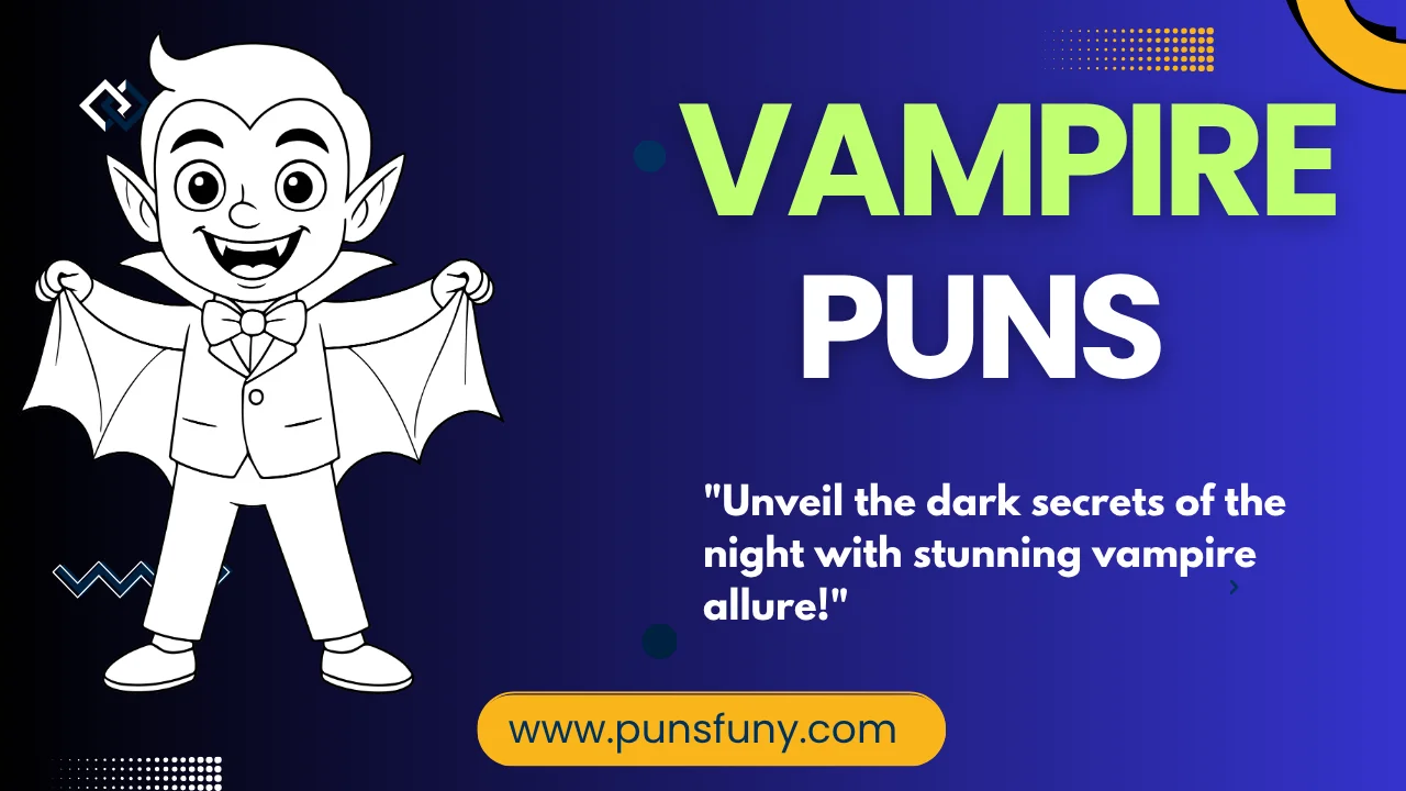 Vampire Puns